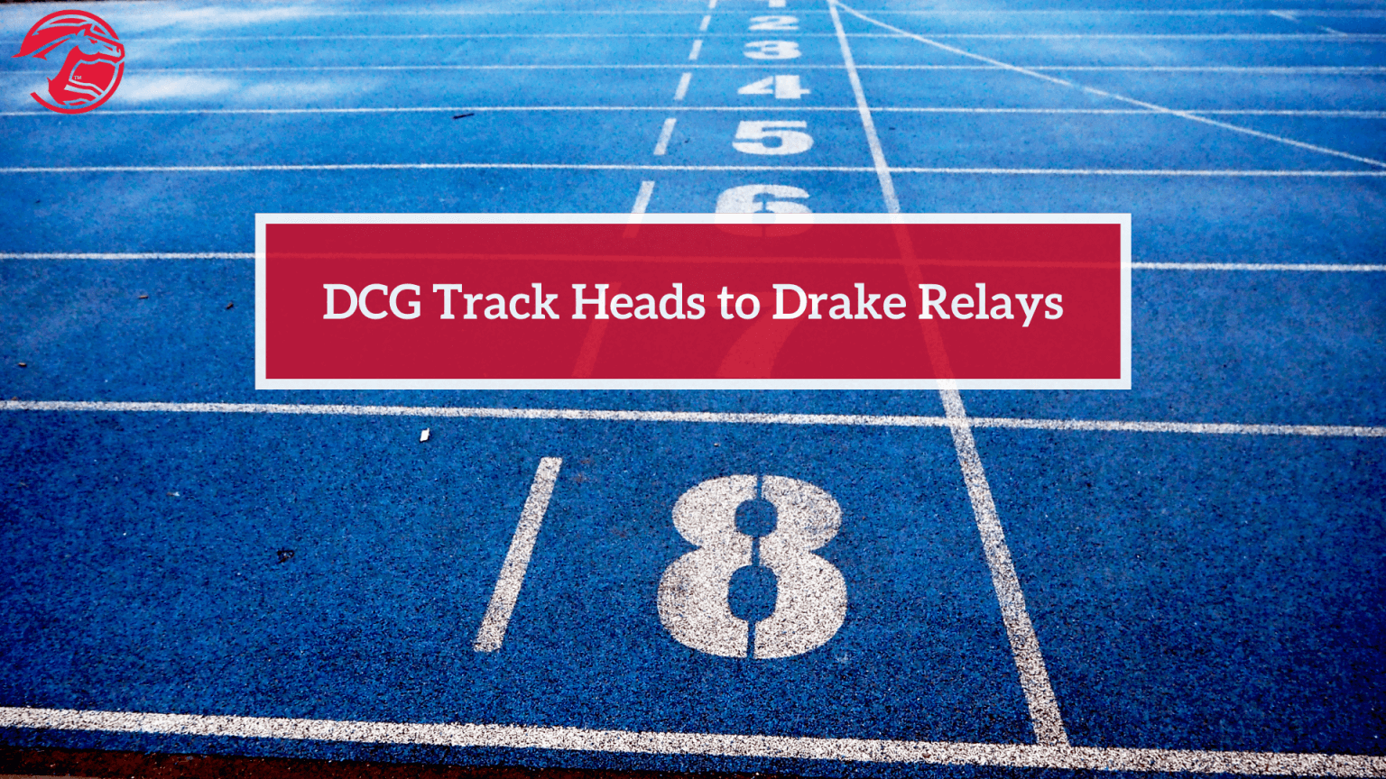 DCG Track Heads to Drake Relays